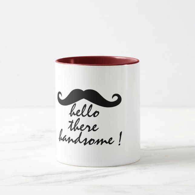 hello there handsome funny coffee mug design (Center)
