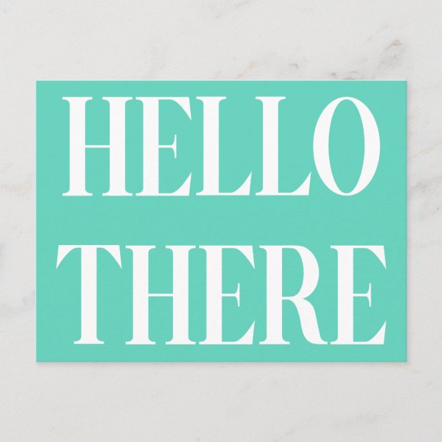Hello There Typography Design in Mint Green Postcard (Front)