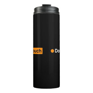 Hello  thermal tumbler