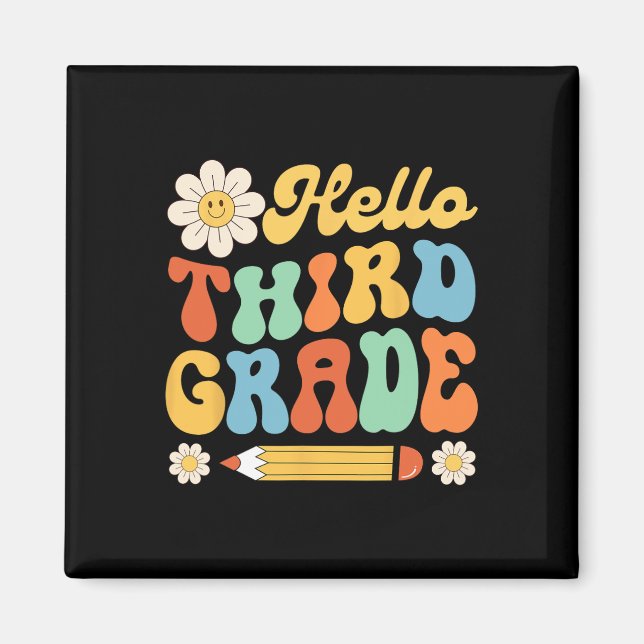 Hello Third 3rd Grade Back To School Teachers Kids Magnet (Front)