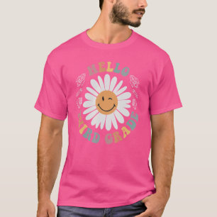Hello Third 3rd Grade Smile Teacher Flower Groovy T-Shirt