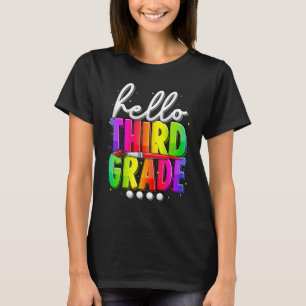 Hello Third 3rd Grade Tie Dye Teacher Student Back T-Shirt