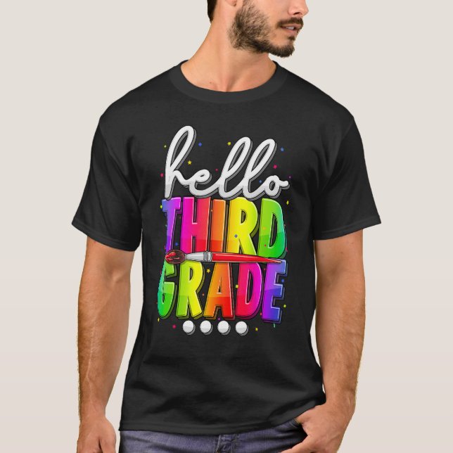 Hello Third 3rd Grade Tie Dye Teacher Student Back T-Shirt (Front)