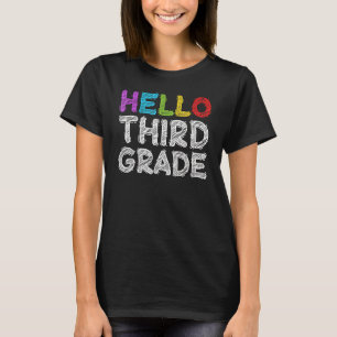 Hello Third Grade 3rd Grade Back To School T-Shirt