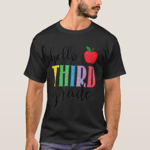 Hello Third Grade 3rd Grade Back to School Teacher T-Shirt