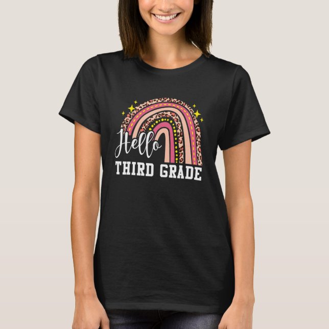 Hello Third Grade 3rd Grade Rainbow Leopard Back T T-Shirt (Front)