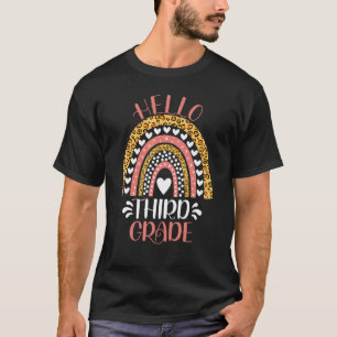 Hello Third Grade 3rd Grade Teacher Back To School T-Shirt