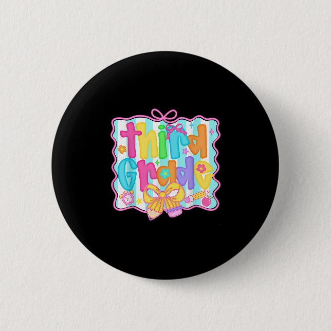 Hello Third Grade 3rd Grade Team Back To School Te 6 Cm Round Badge (Front)