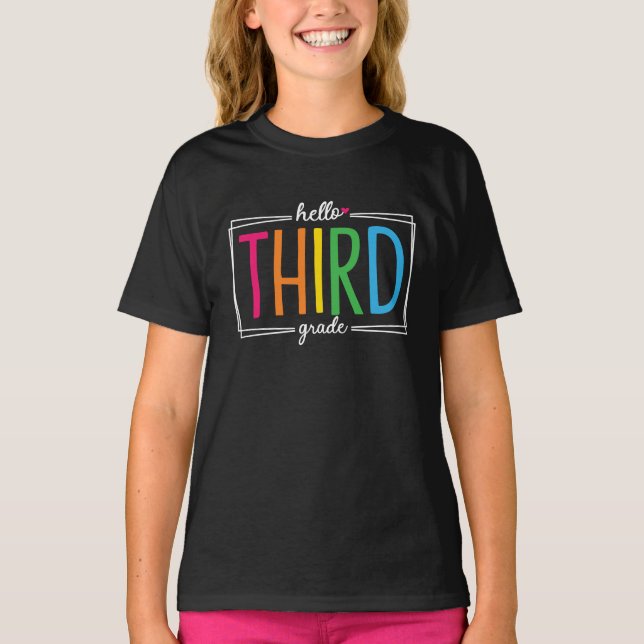 Hello Third Grade Back To School T-Shirt (Front)