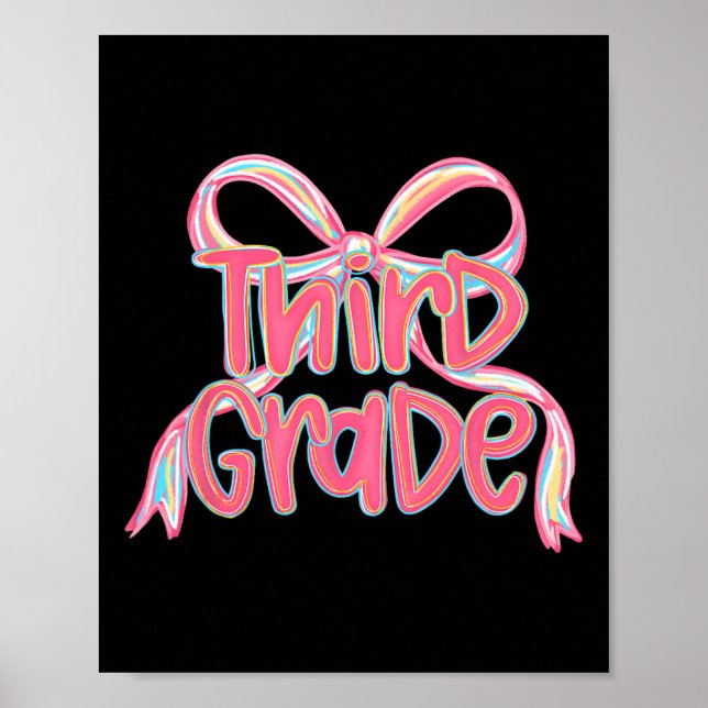 Hello Third Grade Coquette Bow Back To School Teac Poster (Front)