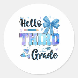 Hello Third Grade First Day of School Coquette Classic Round Sticker