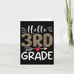 Hello Third Grade Leopard 1st Day Of School Team 3 Card