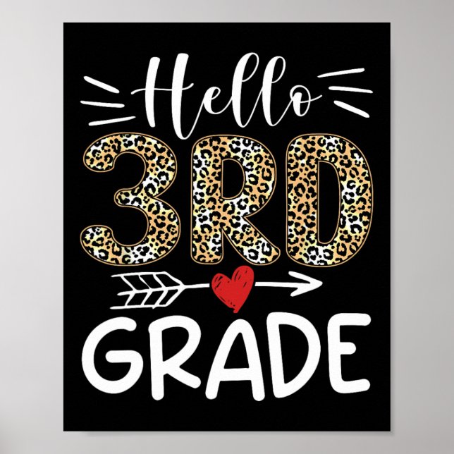 Hello Third Grade Leopard 1st Day Of School Team 3 Poster (Front)