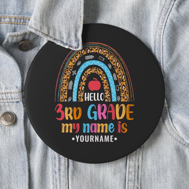 Hello Third Grade My Name is...Back to School Gift 6 Cm Round Badge (In Situ)