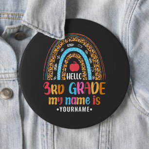 Hello Third Grade My Name is...Back to School Gift 6 Cm Round Badge