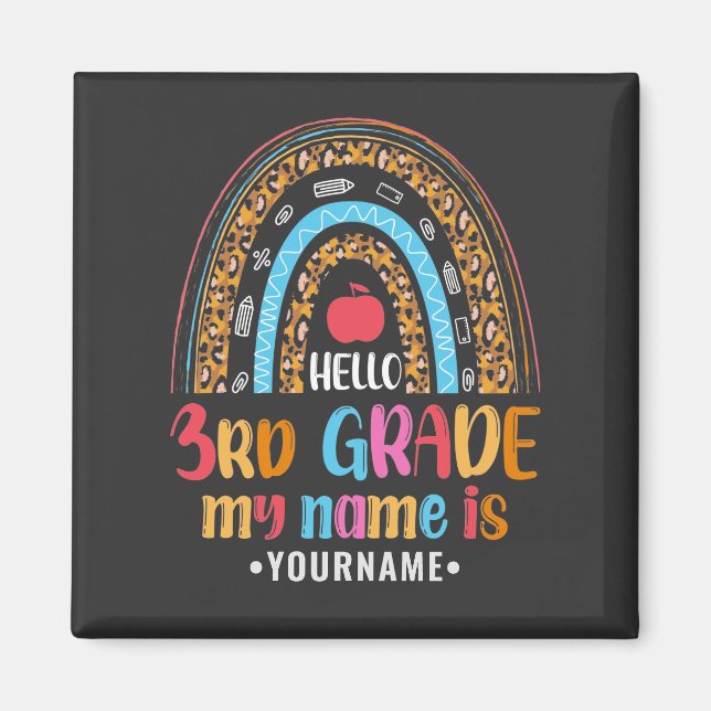 Hello Third Grade My Name is...Back to School Gift Magnet (Front)