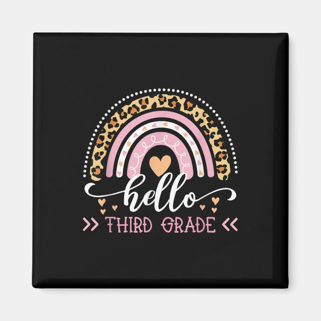 Hello Third Grade Rainbow 3rd Grade Back To School Magnet (Front)