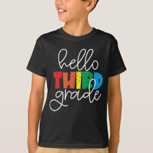Hello Third Grade School Teacher Third Grade T-Shi T-Shirt