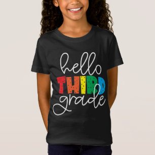 Hello Third Grade School Teacher Third Grade T-Shi T-Shirt