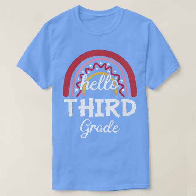 Hello Third Grade Shirt Rainbow 3rd Grade Back to  (Design Front)