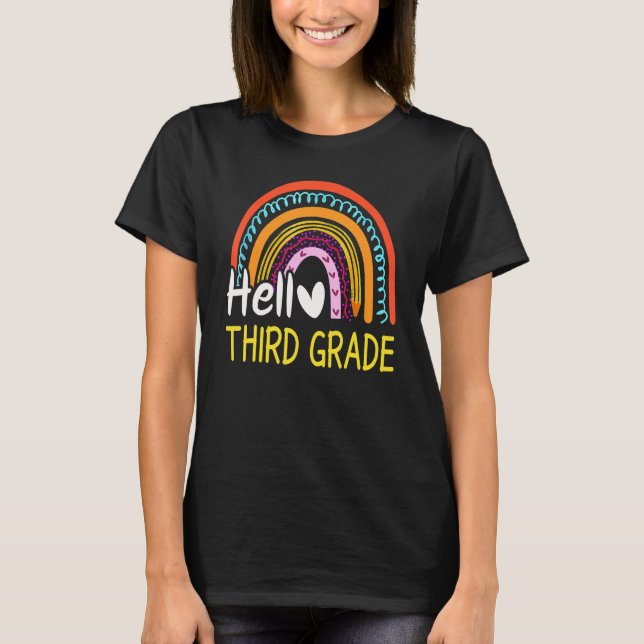 Hello Third Grade Team 3rd Grade Back To School Ra T-Shirt (Front)