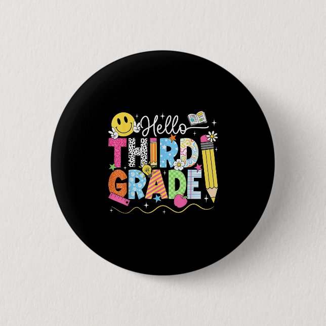 Hello Third Grade Team 3rd Grade Back To School Te 6 Cm Round Badge (Front)