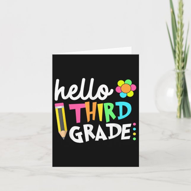 Hello Third Grade Team 3rd Grade Back To School Te Card (Front)