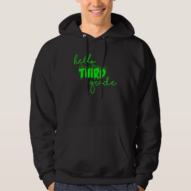 Hello Third Grade Team 3rd Grade Back To School Te Hoodie (Front)