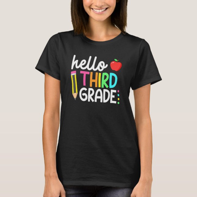 Hello Third Grade Team 3rd Grade Back To School Te T-Shirt (Front)
