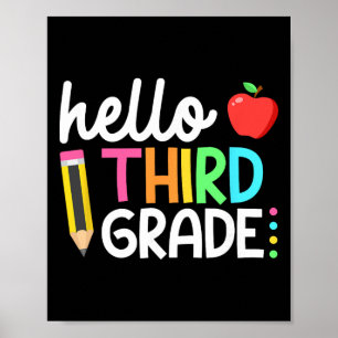 Hello Third Grade Team 3rd Grade Byck To School Te Poster