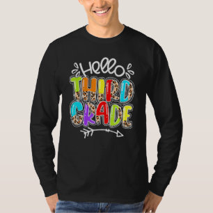 Hello Third Grade Team 3rd Grade Teacher Back To S T-Shirt