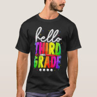 Hello Third Grade Tie Dye Team 3rd Grade Back To S