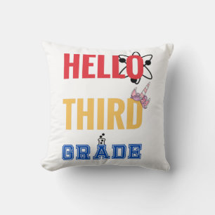 Hello Third Grade   Wonderful design for 3rd-grade Cushion