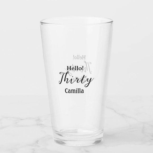 Hello thirty birthday name simple minimal elegant  glass (Front)