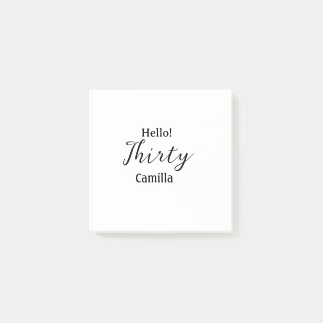 Hello thirty birthday name simple minimal elegant  post-it notes (Front)