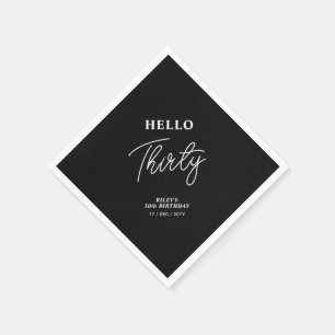 Hello Thirty Modern Black 30th Birthday Party Napkin