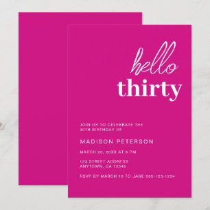Hello Thirty Modern Hot Pink Birthday Party Invitation