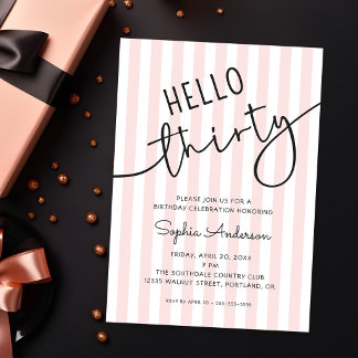 Hello Thirty Modern Script Simple 30th Birthday Invitation