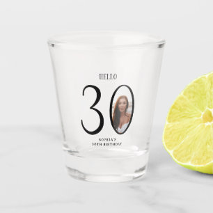 Hello Thirty Photo 30th Birthday Party Shot Glass
