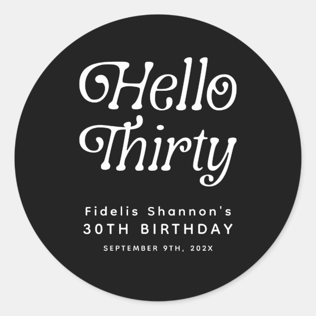Hello Thirty Retro 30th Birthday Classic Round Sticker (Front)