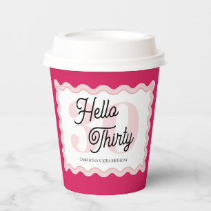 Hello Thirty Wavy Groovy 30th Birthday Paper Cups
