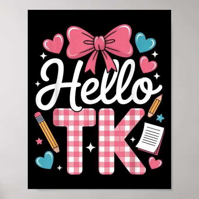 Hello Tk Funny Cute Back To School Transitional Ki Poster (Front)