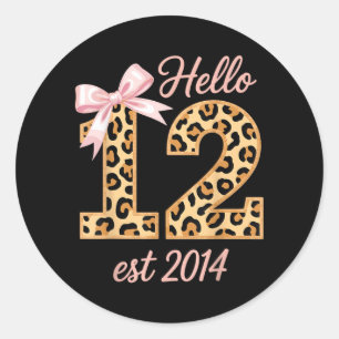 Hello Twelve EST 2014 12th Birthday Coquette 12 Classic Round Sticker