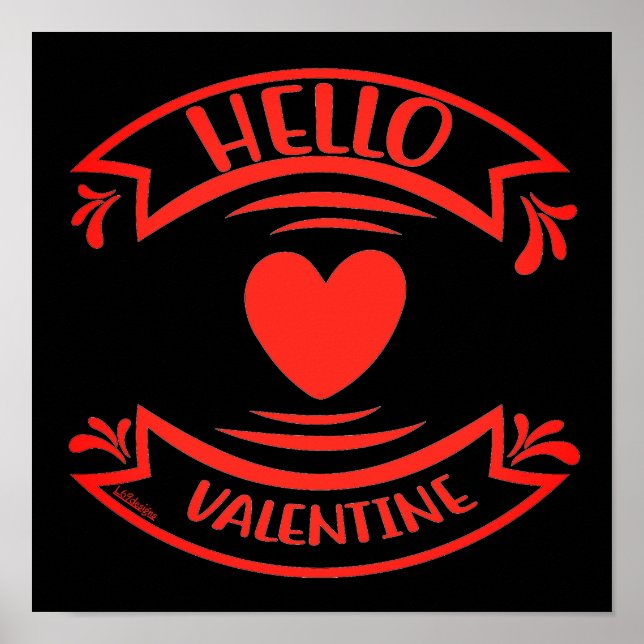 HELLO VALENTINE  sweet valentine gift              Poster (Front)