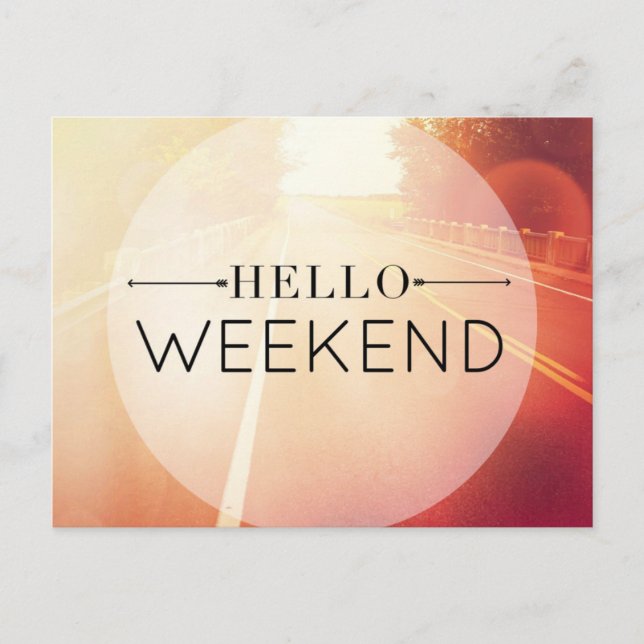 Hello Weekend 3 Postcard (Front)