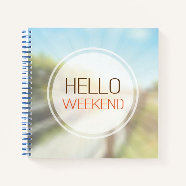 Hello Weekend Notebook (Front)