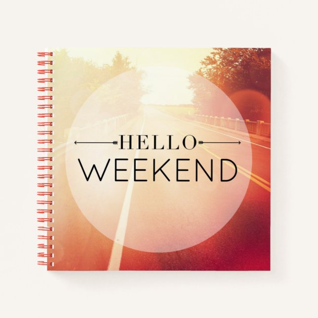 Hello Weekend Notebook (Front)