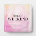 Hello Weekend