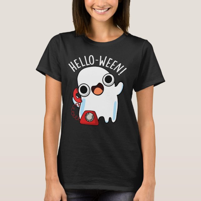 Hello-ween Funny Ghost Pun Dark BG T-Shirt (Front)