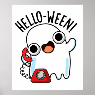 Hello-ween Funny Ghost Pun  Poster